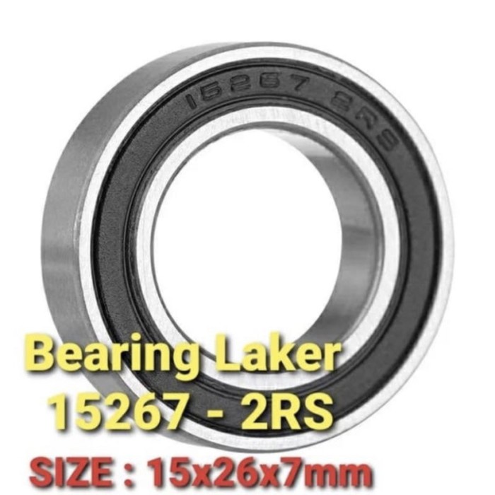 Ball Bearing Laker Leher 15267 2RS 15x26x7mm bearing hub free hub spd