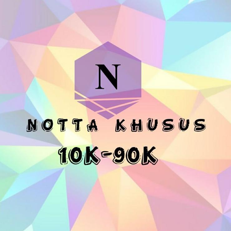 

Kirim.langsung 0IJVA NOTA KHUSUS 15K-95K //Terkini