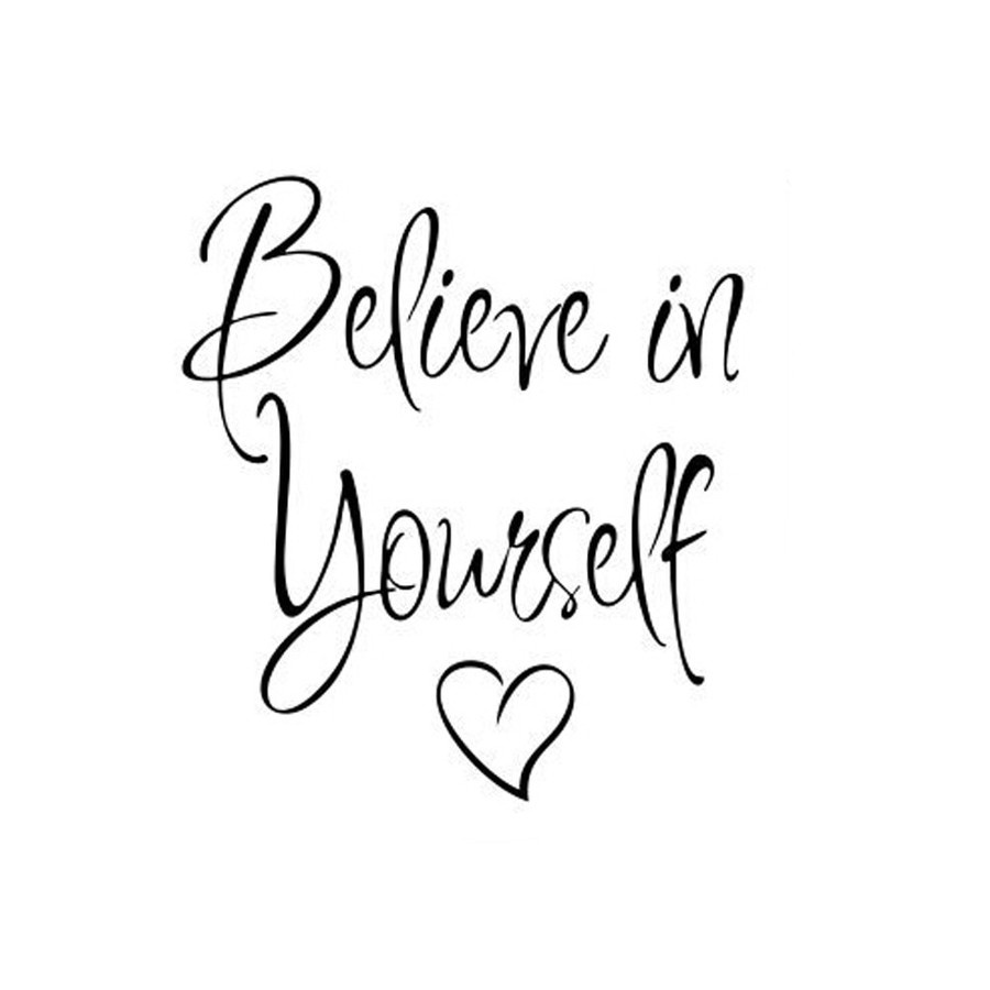 Wall Decal - Stiker Dinding &quot;BELIEVE IN YOURSELF&quot;