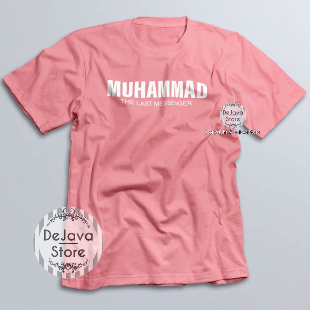 Kaos Dakwah Islami MUHAMMAD LAST MESSENGER Baju Distro Muslim Santri Religi Kualitas Premium | 1127-PINK