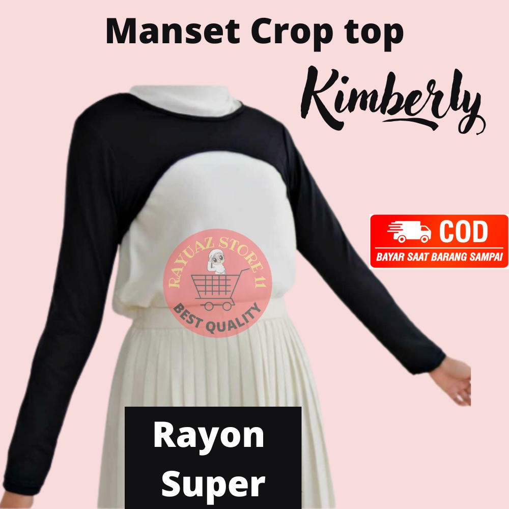 Manset Kimberly Standard Bahan Rayon Premium CropTop Lengan Panjang Long Balero