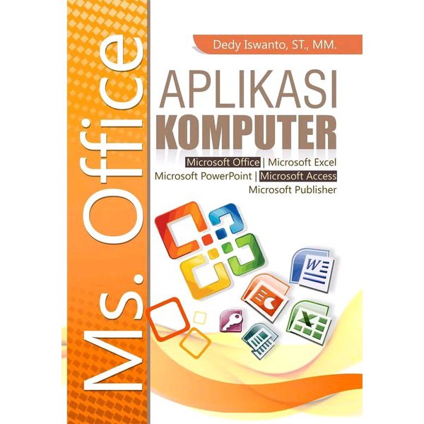 PROMO Buku Aplikasi Komputer Ms Office - BUKU ORIGINAL