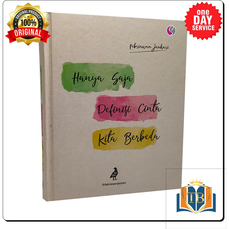 BUKU MOTIVASI - BUKU MOTIVASI ISLAM - NOVEL ISLAMI - BUKU ISLAMI -  HANYA SAJA DEFINISI CINTA KITA B