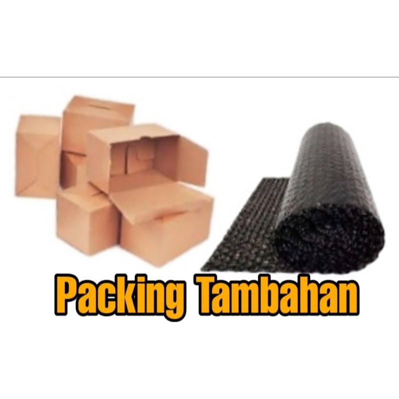 Packing Tambahan Extra