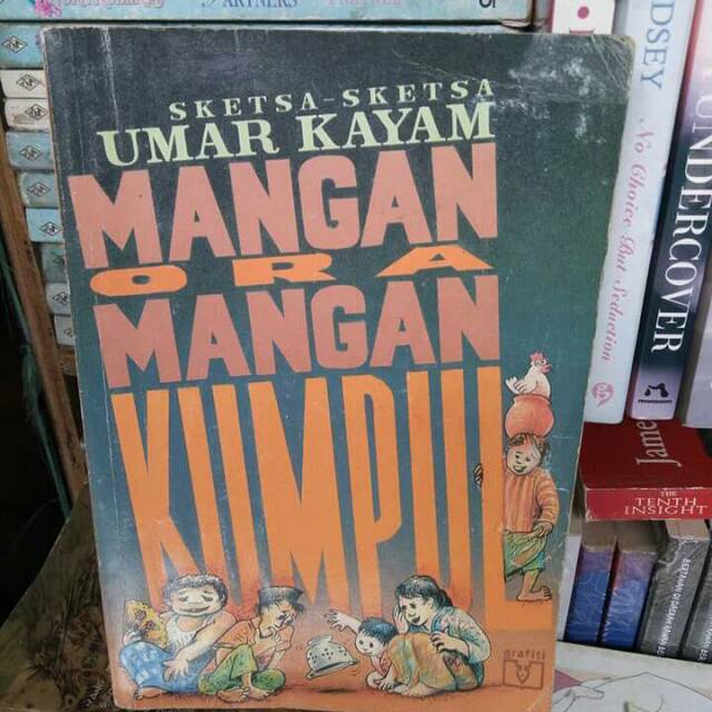 Umar kayam Mangan ora mangan kumpul