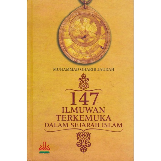 147 Ilmuwan Terkemuka dalam Sejarah Islam