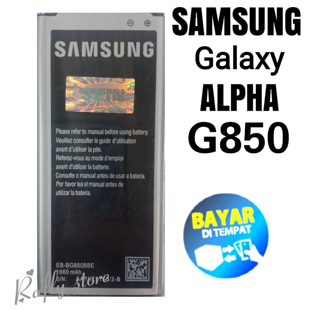 Rafly; Batrai Samsung ALPHA (G850) Baterai Handphone Batre Android Battery Batere Samsung Galaxy ALPHA (G850) EB-BG850BBE 1860mAh Bisa Bayar Ditempat / Rafly store