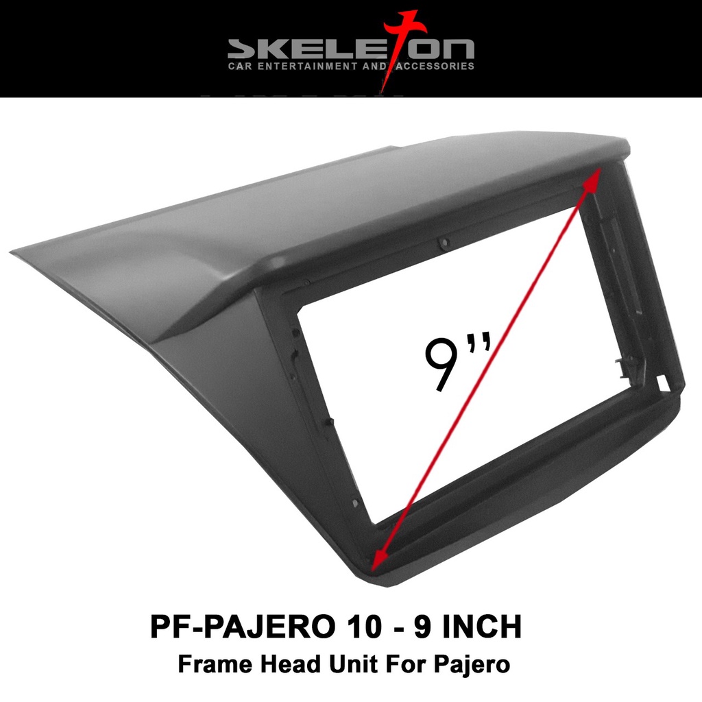 FRAME HEAD UNIT ANDROID 9 INCH PAJERO 2006 UP SKT-PFPJR10- 9 INCH