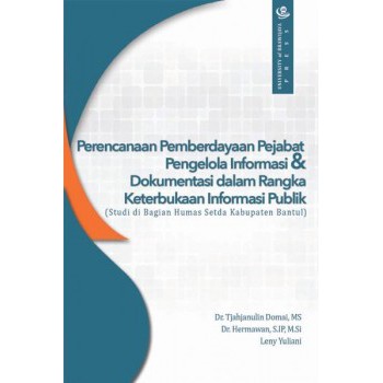 Jual Perencanaan Pemberdayaan Pejabat Pengelola Informasi Dan ...