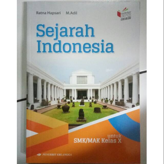 Kunci Jawaban Buku Sejarah Indonesia Kelas X K13 Erlangga Kumpulan Kunci Jawaban Buku