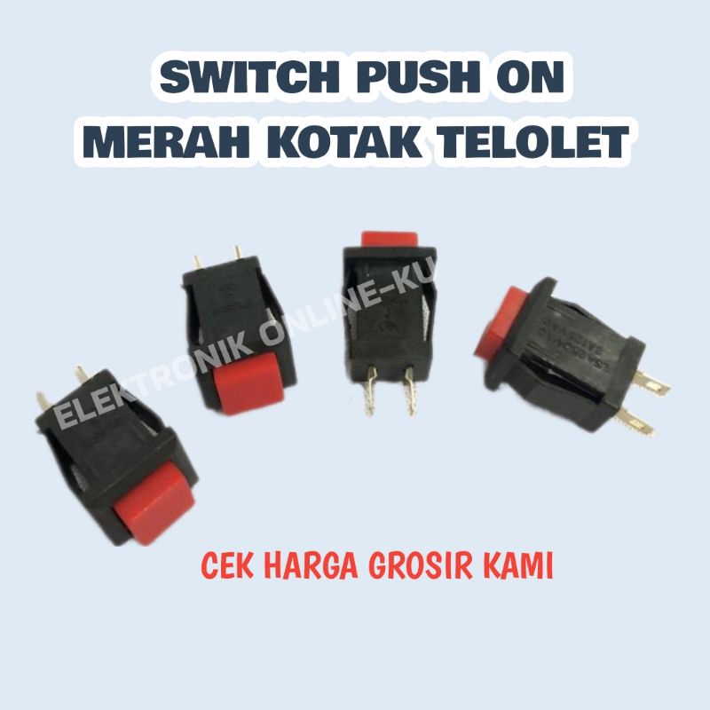 SWITCH PUSH ON TELOLET MERAH KOTAK