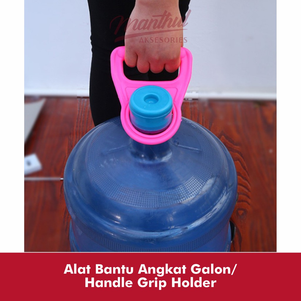 Alat Bantu Angkat Galon/Handle Grip Holder