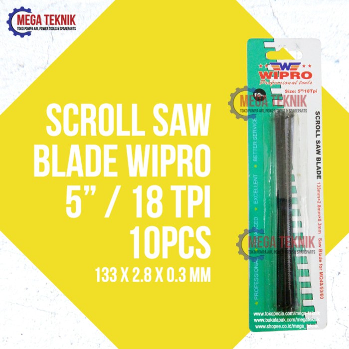 Promo Scroll Saw Blade Wipro Mata Gergaji Graji Wipro 5 Inch 18 Tpi