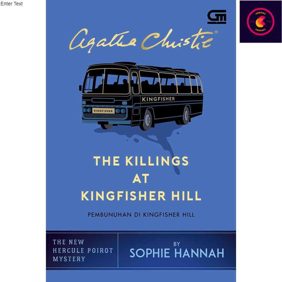 Pembunuhan Di Kingfisher Hill (The Killings At Kingfisher Hill) Sophie Hannah