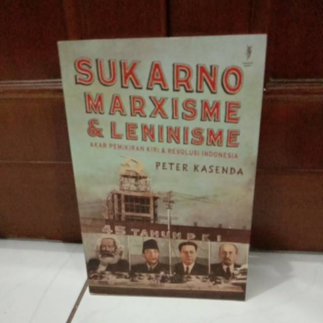 SUKARNO MARXISME LENINISME