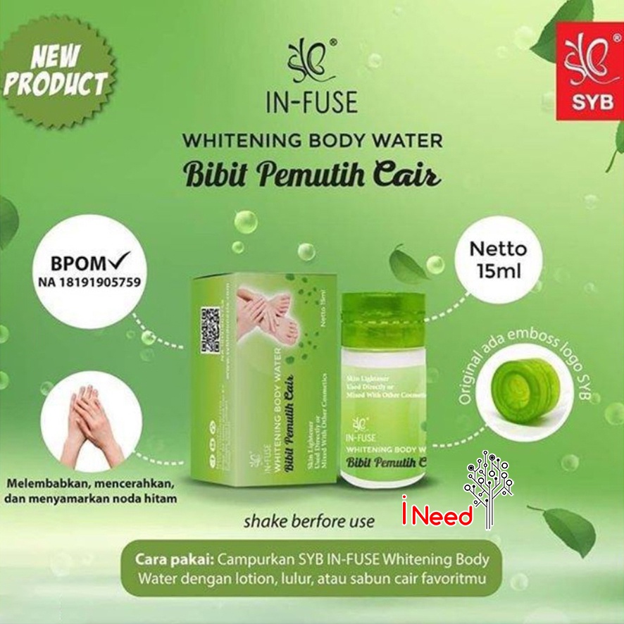 (INEED) ( SYB / CAIR ) WHITENING BODY WATER BIBIT PEMUTIH CAIR SYB / BIBIT PEMUTIH CAIR SYB