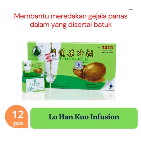 Lo Han Kuo Infusion - Pereda Panas Dalam dan Sakit Tenggorokan