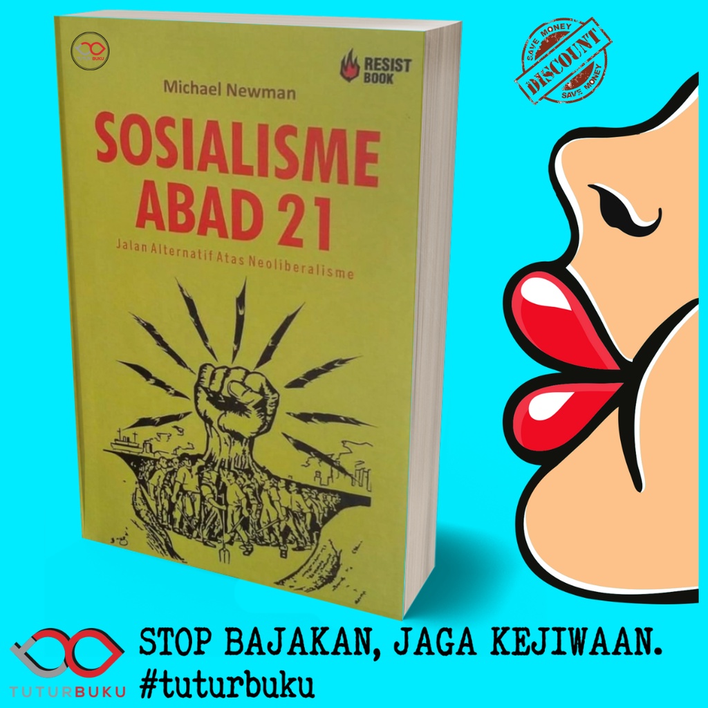 Sosialisme Abad 21 Jalan Alternatif Atas Neoliberalisme - Michael Newman