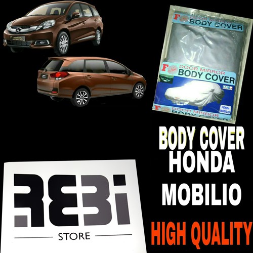 Body Cover Sarung Penutup Honda Mobilio Selimut Mobil Honda Mobilio