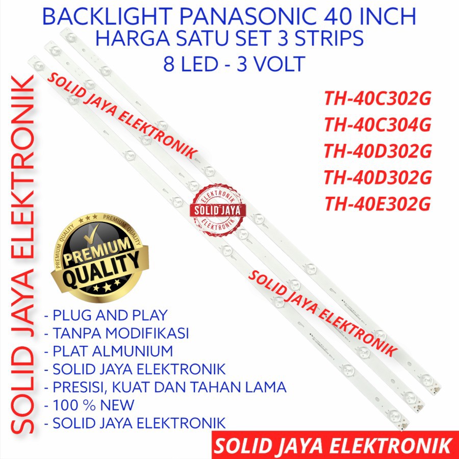 BACKLIGHT TV LED PANASONIC 40 INC TH-40C302G TH-40D302G TH-40E302G TH40C302G TH40D302G TH40E302G TH 40C302 40D302 40E302 40C302G 40D302G 40E302G LAMPU BL 8K 3V 40C 40D 40E 8 KANCING PANASONIK INCH IN TH40C302 TH40D302 TH40E302 TH-40C302 TH-40D302 40INC 40