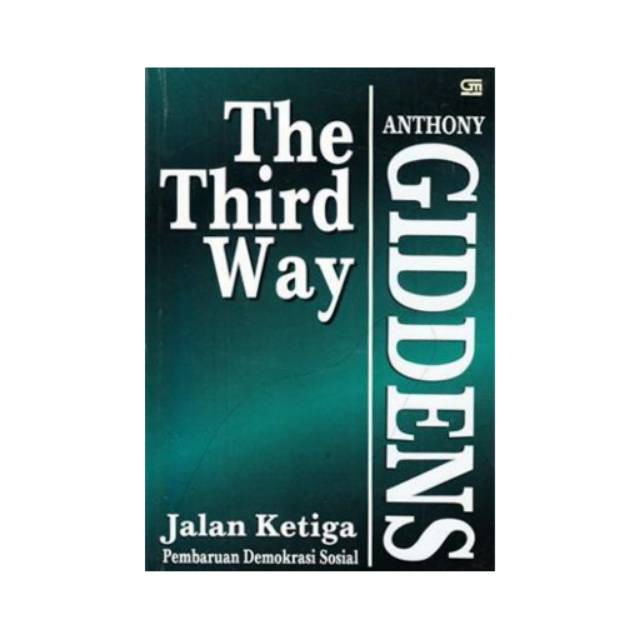 Buku The Third Way Jalan Ketiga Pembaharuan Demokrasi Sosial