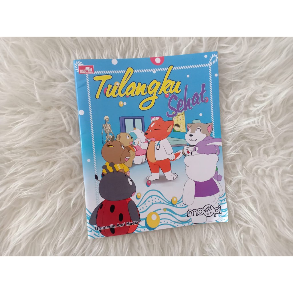Seri MOOPI : Tulangku Sehat