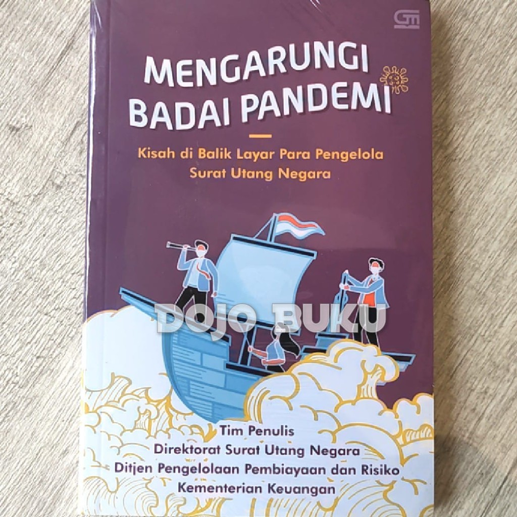 Mengarungi Badai Pandemi by Tim Penulis Surat Utang Negara