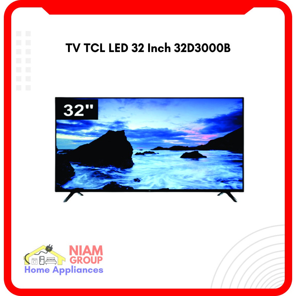 TV TCL LED 32 Inch 32D3000B HD Digital TV