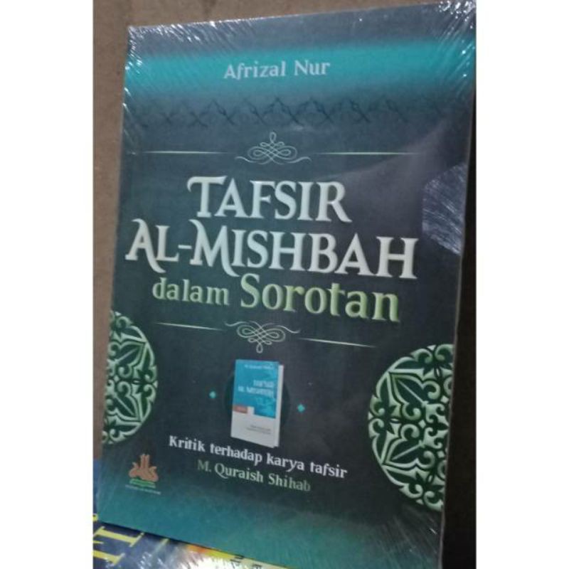 Tafsir Al-Misbah Dalam Sorotan Original Pustaka Alkautsar