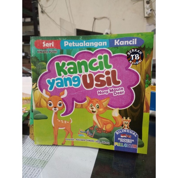 Buku Seri Petualangan Kancil Yang Usil (19×19cm)