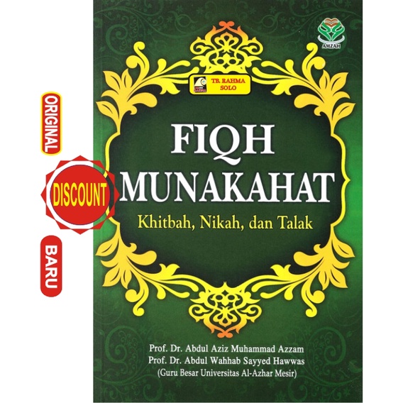 Fiqh Munakahat - Abdul Aziz M. Azzam - Amzah - 2019