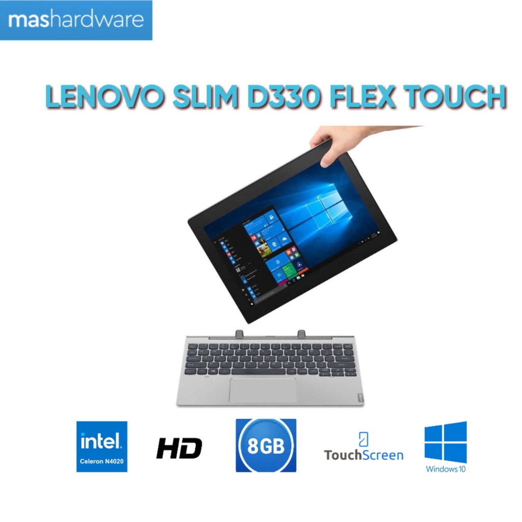 LENOVO SLIM D330 Flex Touch N4020 Ram 8 Gb 10.1 HD W10 Pro