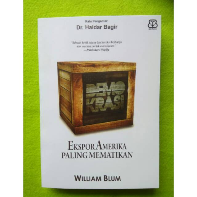 Ekspor Amerika Paling Mematikan ( Demokrasi)