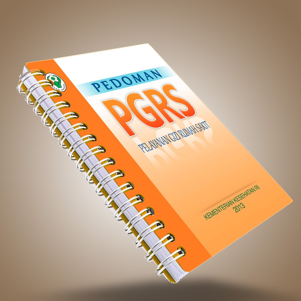 Buku Pedoman Pelayanan Gizi Rumah Sakit PGRS 2013