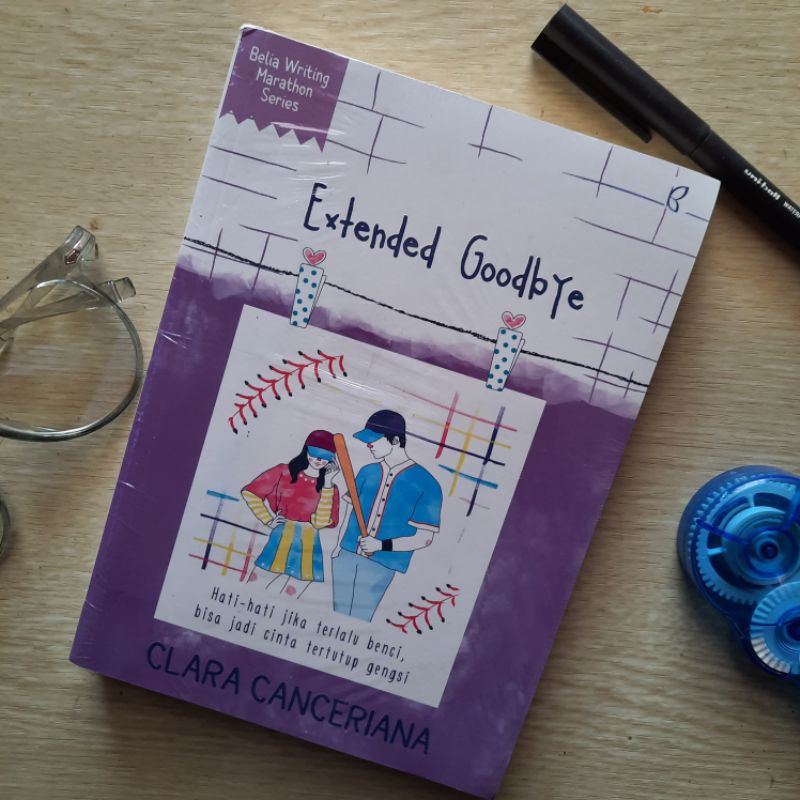 Extended Goodbye - Novel Wattpad Kisah Romantis Remaja