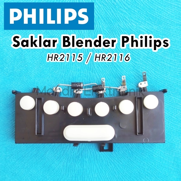 Saklar Blender Philips HR 2115 - Saklar Switch Tombol Piano Blender Philips HR 2115 2116 2071 2061
