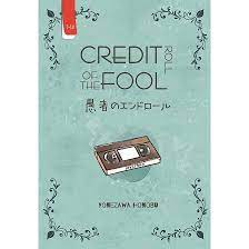 Hyouka 2 : Credit Roll of The Fool