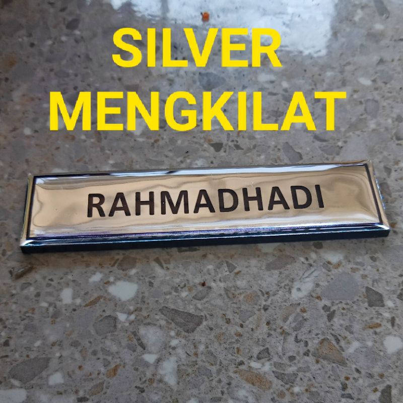 Name Tag Silver Mengkilat #Name Tag Indonesia #Papan Nama Dada Exclusive