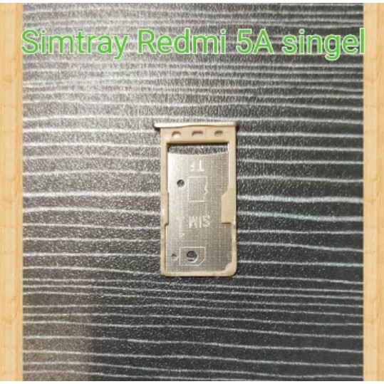 Simtray Xiaomi Redmi 5A Slotsim Xiaomi Redmi 5A Singel Tempat Simcard Xiaomi Redmi 5A