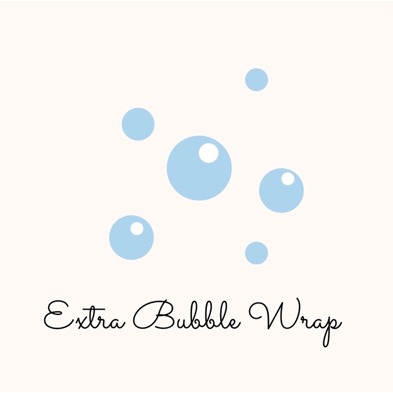 

EXTRA BUBBLE WRAP & CUSTOM CARD/ GREETING CARD