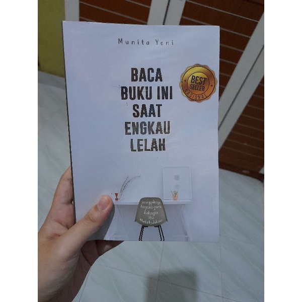 [PRELOVED] BACA BUKU INI SAAT ENGKAU LELAH