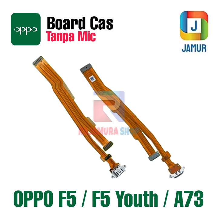 KONEKTOR CAS OPPO F5 KONEKTOR CAS OPPO F5 YOUTH KONEKTOR CAS OPPO A73 BOARD CAS OPPO F5 BOARD CAS OP