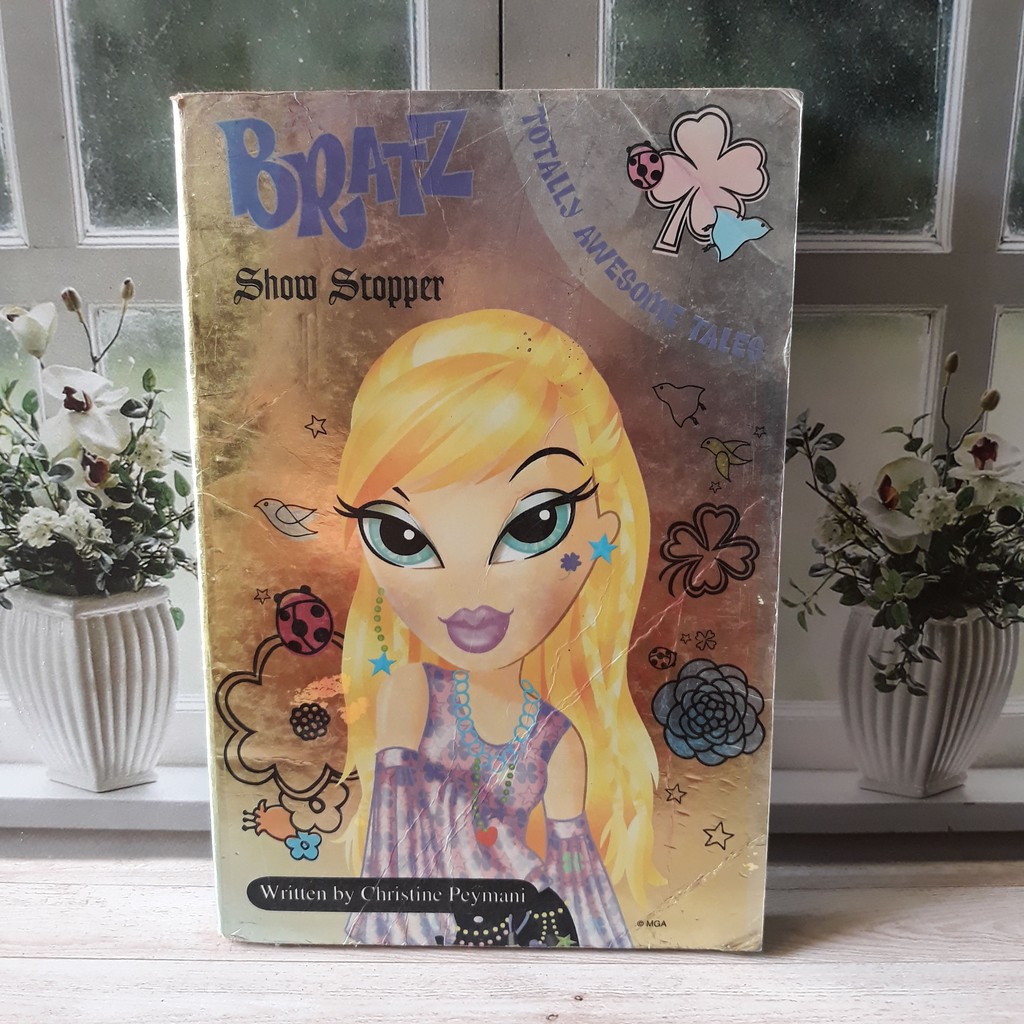 [Buku Impor Bekas] Bratz Show Stopper