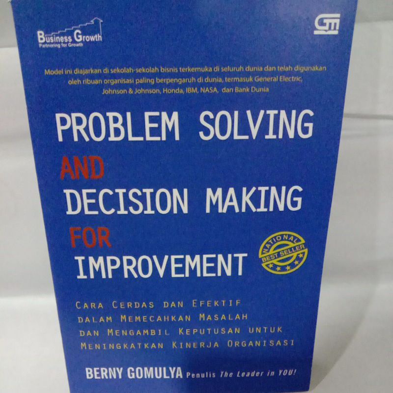 

Problem solving And Decision making for improvement By berny gomulya