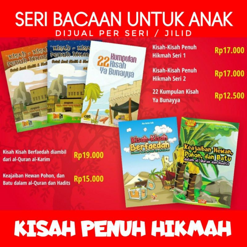 Buku KISAH-KISAH PENUH HIKMAH SERI 1-2 - 22 KUMPULAN KISAH YA BUNAYYA - kisah-kisah berfaedah diambi
