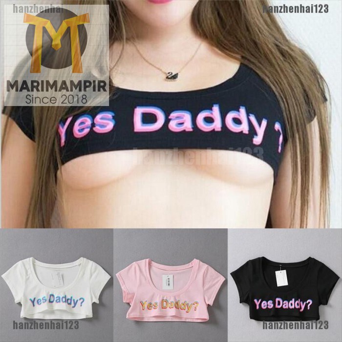Marimampir Women Girls Cute 3D Yes daddy Printed Crop Top T-shirt Cropped Sexy
