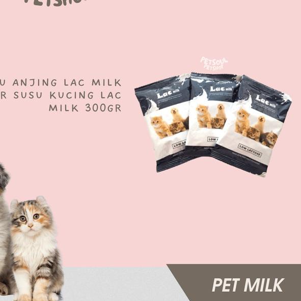 Susu Anjing Lac Milk 300gr Susu Kucing Lac Milk 300gr