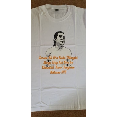MERCHANDISE DIDI KEMPOT kaos dewasa lengan pendek warna putih seri loro ati ora kudu ditangisi