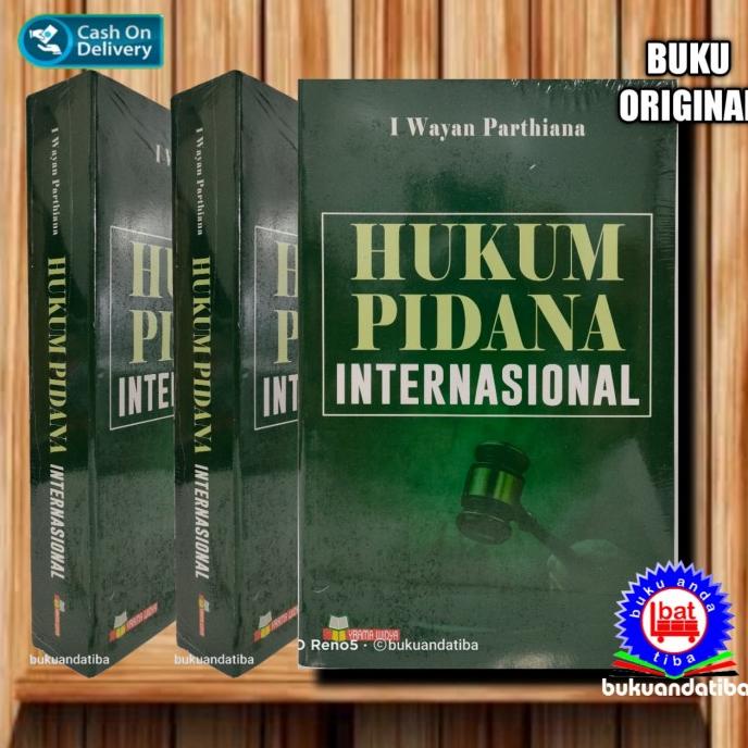 HUKUM PIDANA INTERNASIONAL - I WAYAN PARTHIANA HEMAT