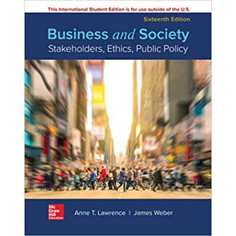 

business and society 16th 16e 16 sixteenth edition by Anne T. Lawrence
